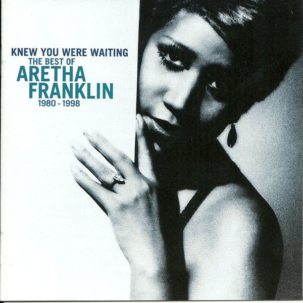 Knew You Were Waiting (The Best Of Aretha Franklin, 1980-2014)