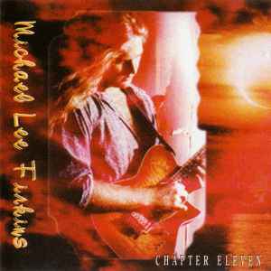 Michael Lee Firkins – Chapter Eleven (1995, CD) - Discogs