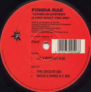 Fonda Rae - Living In Ecstasy (I Like What You Do) | Releases