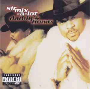 Sir Mix-A-Lot - Daddy's Home album cover