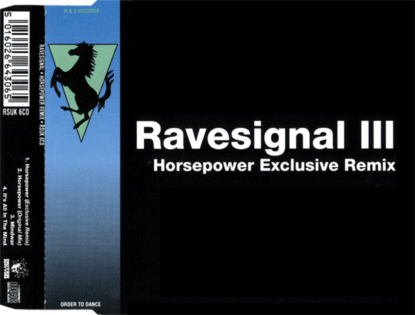Ravesignal III – Horsepower Exclusive Remix (1991, CD) - Discogs
