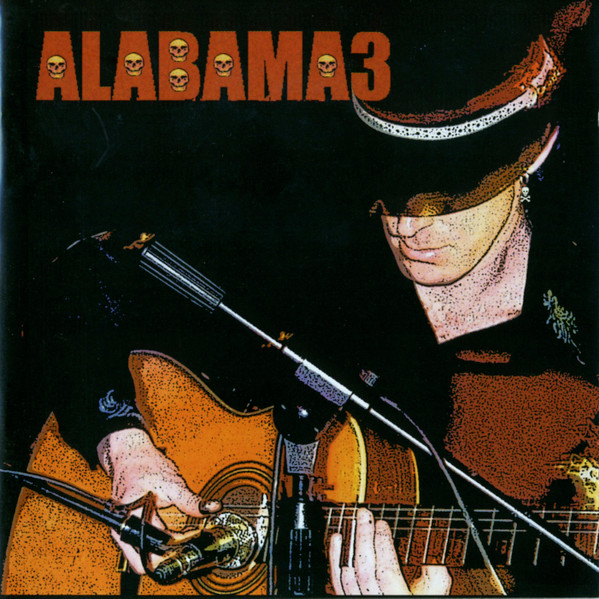 Alabama 3 – Last Train To Mashville Vol.2 (2003, CD) - Discogs