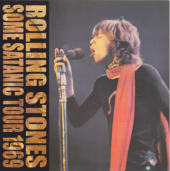 The Rolling Stones – Some Satanic Tour 1969 (2005