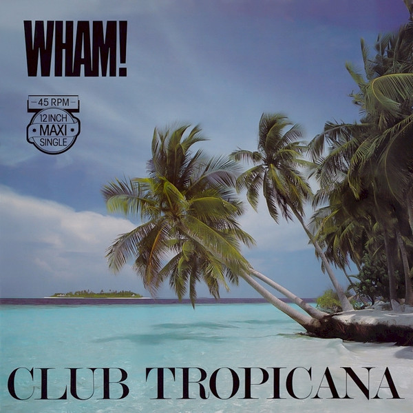WHAM 1983 Club Tropicana GEORGE MICHAEL Andrew Ridgeley RARE Poster VGEX 