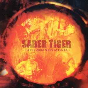 SABER TIGER LIVE 2002 NOSTALGIA [DVD]( 未使用品)　(shin