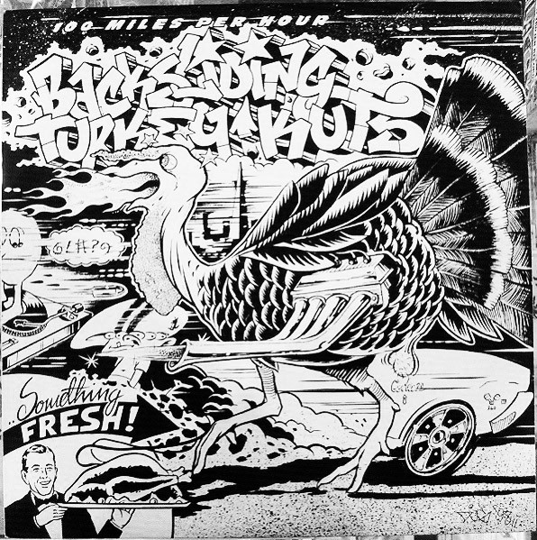 Darth Fader and The Wax Warriors - 100mph Backsliding Turkey Kuts