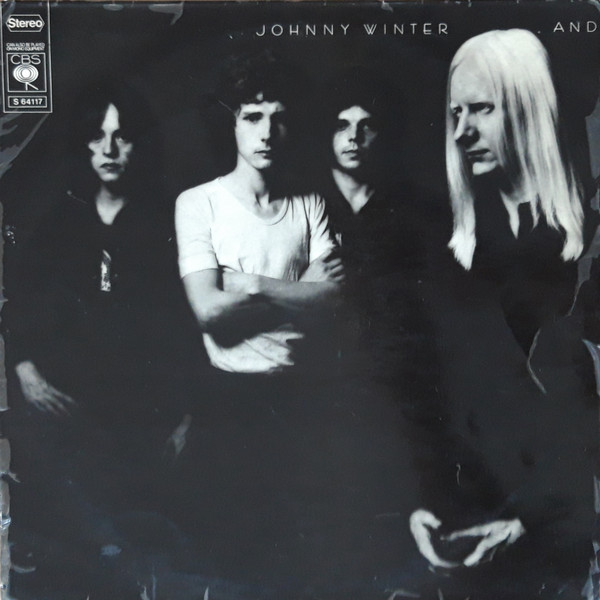 Johnny Winter And – Johnny Winter And (1970, Vinyl) - Discogs