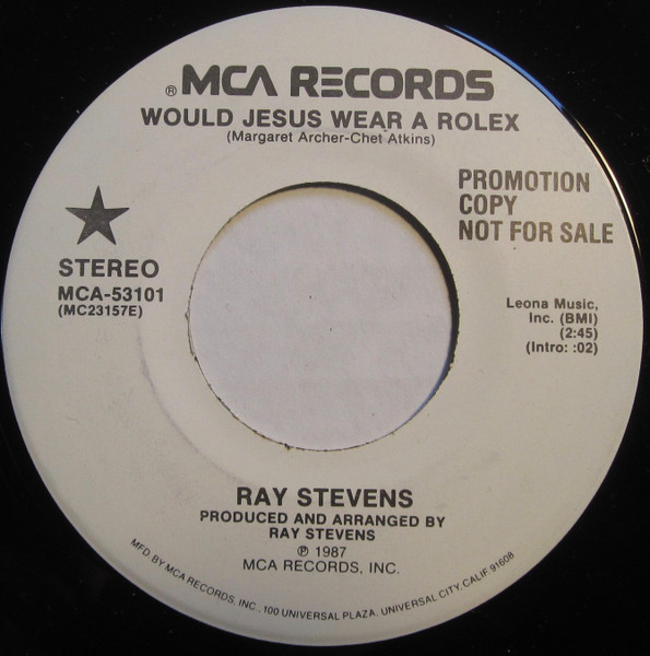 Ray Stevens Would Jesus Wear A Rolex 1987 Pinckneyville Vinyl