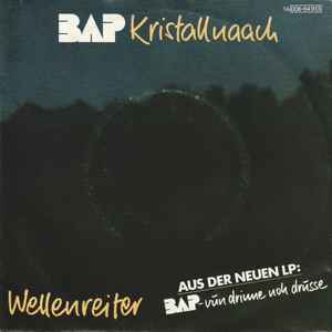 BAP - Kristallnaach / Wellenreiter