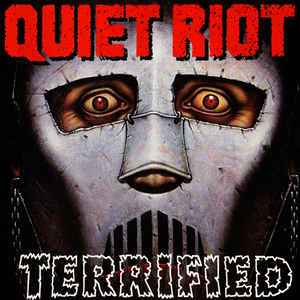 Terrified - Quiet Riot