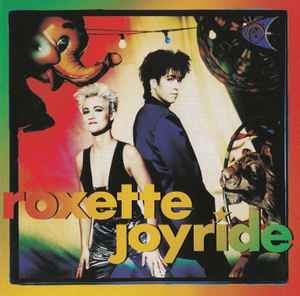 Roxette - Joyride album cover