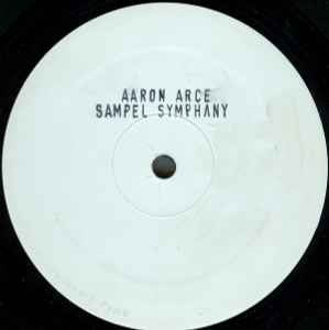 Aaron Arce - Sampel Symphany album cover