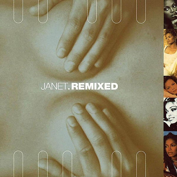 Janet – Janet.Remixed (1995, Gatefold, Vinyl) - Discogs