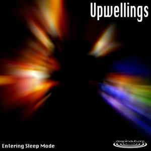 Upwellings - Entering Sleep Mode album cover