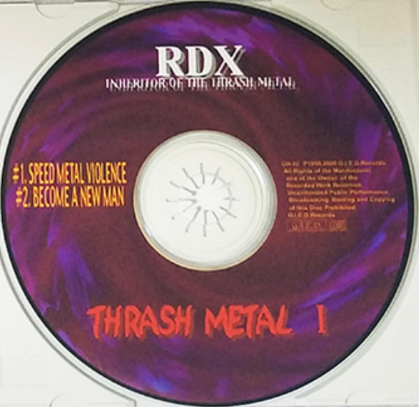 baixar álbum RDX Inheritor Of The Thrash Metal - Thrash Metal I