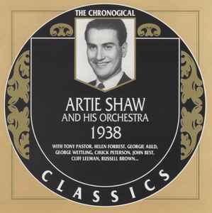 Artie Shaw And His Orchestra - 1938