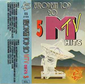 lag arkiv opføre sig European Top 20 MTV Hits 5 (Cassette) - Discogs
