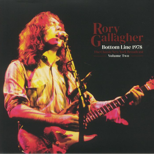 Rory Gallagher – Bottom Line 1978 Volume Two (2021, Gatefold