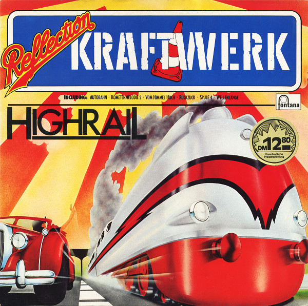 Kraftwerk-highrail/Reflection/crauti ROCK VINILE LP 1974/Fontana 9294124 