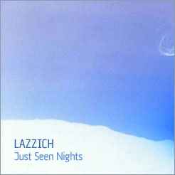 Lazzich - Just Seen Nights
