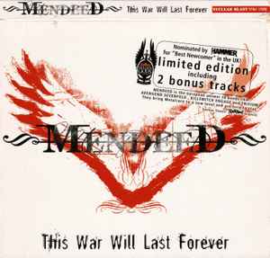 Mendeed - This War Will Last Forever