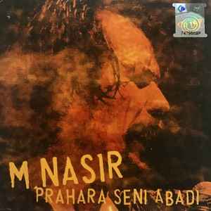 M. Nasir - Prahara Seni Abadi album cover