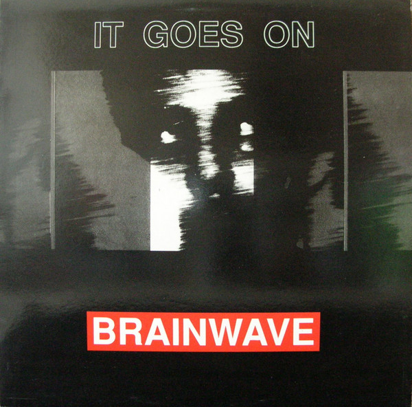 descargar álbum Brainwave - It Goes On