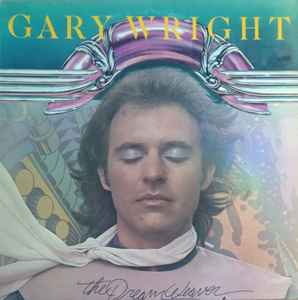 Gary Wright – The Dream Weaver (1975, Vinyl) - Discogs