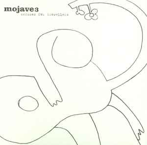 直売卸値Mojave 3 – Excuses For Travellers　LP 洋楽