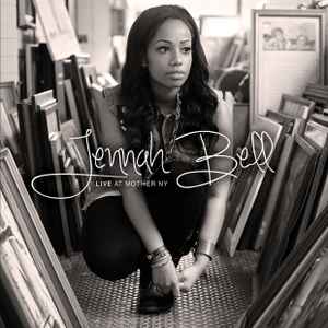 Jennah Bell - Live At Mother NY album cover