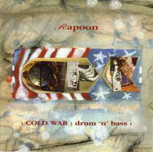 Rapoon - Cold War : Drum 'N' Bass album cover