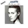 Juliette (2) - La Vie En Noir - Remix