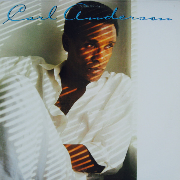 Carl Anderson – Carl Anderson (1986, Vinyl) - Discogs