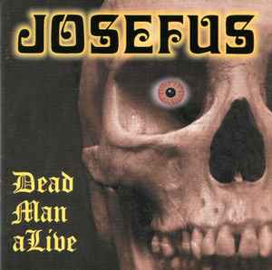 Josefus - Dead Man Alive album cover