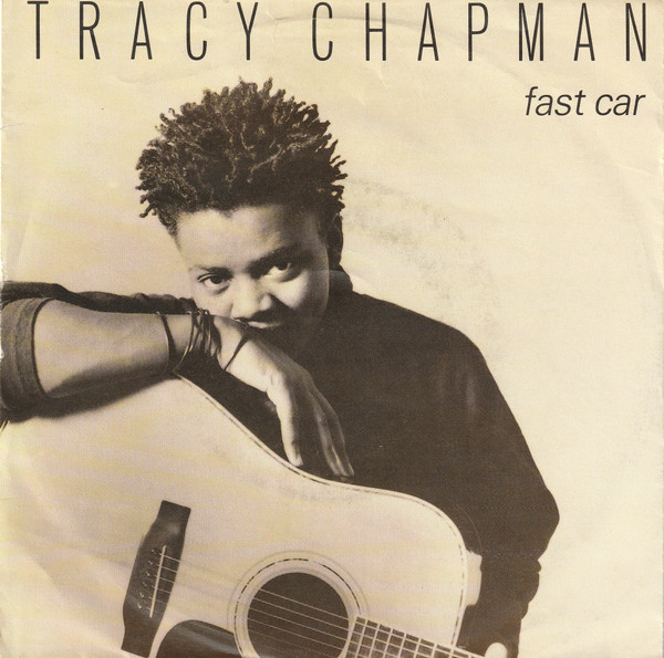 latin paperback ortodoks Tracy Chapman – Fast Car (1988, Big Center Hole, Vinyl) - Discogs