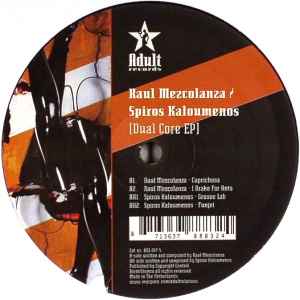 Raul Mezcolanza - Dual Core EP