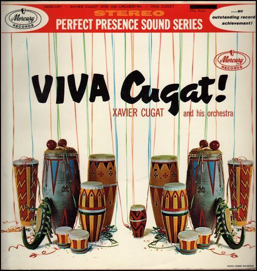 Xavier Cugat And His Orchestra – Viva Cugat! (1961, Gatefold