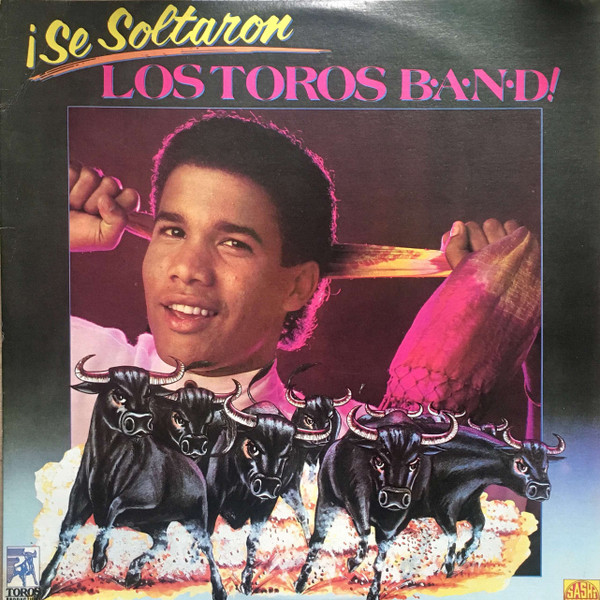 ladda ner album Los Toros Band - Se Soltaron