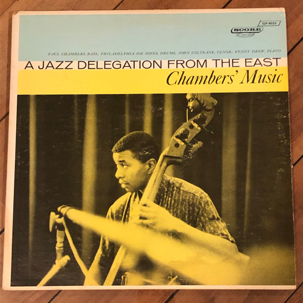 Paul Chambers – Chambers' Music: A Jazz Delegation From The East 