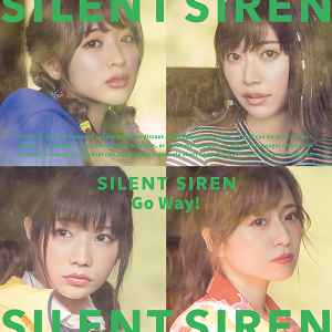 Silent Siren – Go Way! (2018, CD) - Discogs