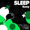 Romy* - Sleep (Remixes)
