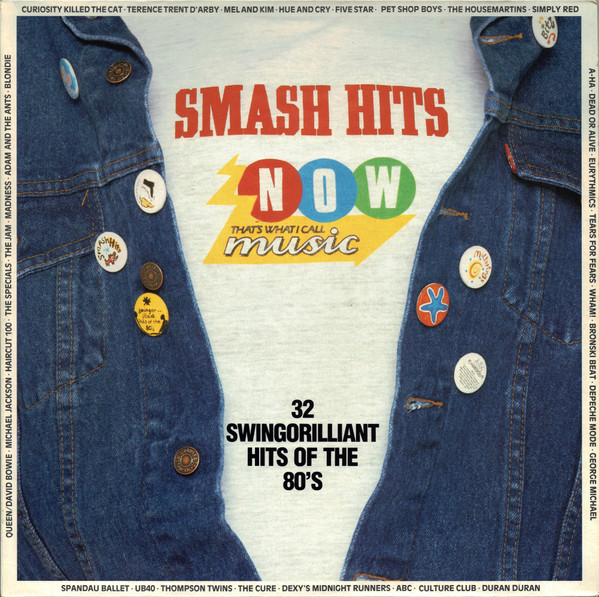 Now That's What I Call Music!: Smash Hits: (32 Swingorilliant Hits Of 