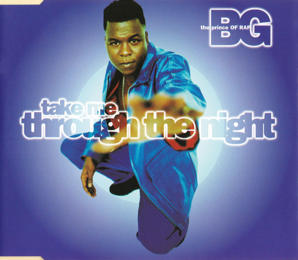télécharger l'album BG The Prince Of Rap - Take Me Through The Night