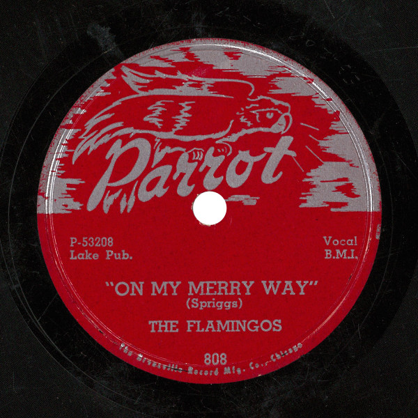 The Flamingos Dream Of A Lifetime / On My Merry Way Releases Discogs