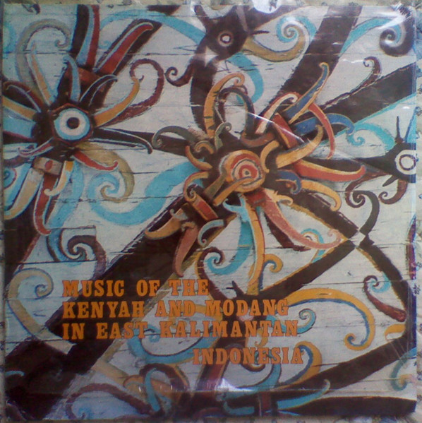 Music of the Kenyah And Modang in East Kalimantan, Indonesia (1979 