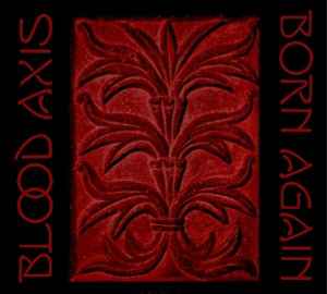Born Again - Blood Axis