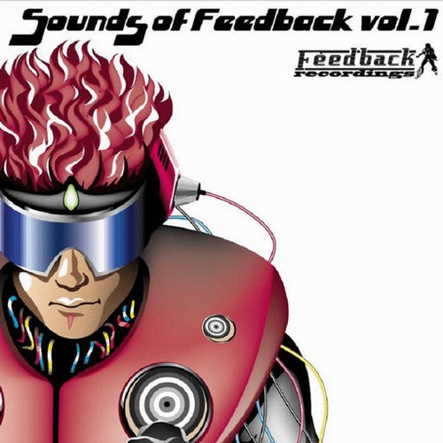 Sounds Of Feedback Vol. 1 (2004, CD) - Discogs