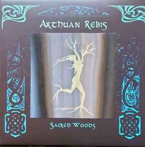 Arthuan Rebis - Sacred Woods (Vinyl, Italy, 2021) For Sale | Discogs