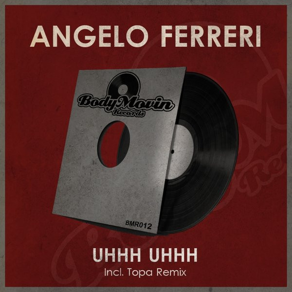 baixar álbum Angelo Ferreri - Uhhh Uhhh