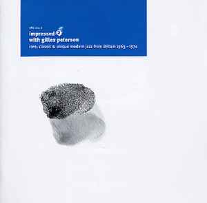 Gilles Peterson – Impressed With Gilles Peterson (2002, CD) - Discogs